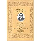 Click here to buy Joseph Smith's Quorum of the Anointed, 1842-1845: A Documentary History by Devery Scott Anderson, Gary James Bergera, and Todd Compton.