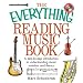 The Everything Reading Music Book: A Step-By-Step Introduction To Understanding Music Notation And Theory (Everything: Sports and Hobbies)