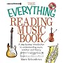 The Everything Reading Music Book: A Step-By-Step Introduction To Understanding Music Notation And Theory (Everything: Sports and Hobbies)