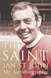 The Saint: My Autobiography