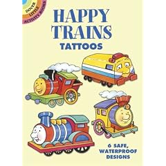 Happy Trains Tattoos Happy Trains Tattoos (Dover Little Activity Books)