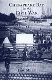 Chesapeake Bay in the Civil War