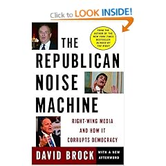 The Republican Noise Machine: Right-Wing Media and How It Corrupts Democracy