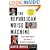 The Republican Noise Machine: Right-Wing Media and How It Corrupts Democracy