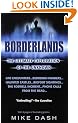 Borderlands: The Ultimate Exploration of the Unknown