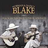 Back Home In Sulphur Springs by Norman & Nancy Blake