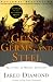 Guns, Germs, and Steel: The Fates of Human Societies