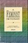 A FEMINIST DICTIONARY