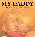 My Daddy (Surprise Board Books)