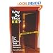Why Do They Kill?: Men Who Murder Their Intimate Partners