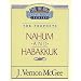 Nahum / Habakkuk (Thru the Bible)