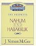 Nahum / Habakkuk (Thru the Bible)