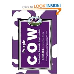 Purple Cow: Transform Your Business by Being Remarkable