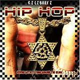 Celebrate Hip Hop: Jewish Artists from Around the World