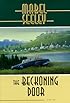 The Beckoning Door: A Mystery