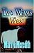 Book Two Ways West