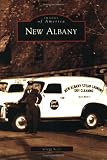 New Albany (IN) (Images of America)