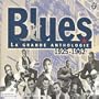 Blues Grande Anthologie 1925-1962
