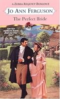 The Perfect Bride (Zebra Regency Romance)