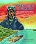 Seven Miles to Freedom: The Robert Smalls Story