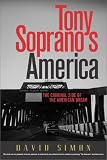 Tony Soprano's America: The Criminal Side of the American Dream