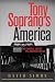 Books : Tony Soprano's America: The Criminal Side of the American Dream