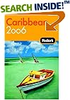 Fodor's Caribbean 2006 (Fodor's Gold Guides)