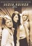 Dixie Chicks - Top of the World Tour Live
