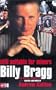 Billy Bragg: Still Suitable for Miners: The Official Biography
