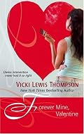 Forever Mine, Valentine