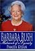 Barbara Bush: Matriarch of a Dynasty