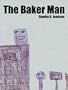 The Baker Man