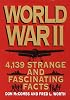 World War II: 4,139 Strange and Fascinating Facts (Strange & Fascinating Facts) (Strange & fascinating facts)