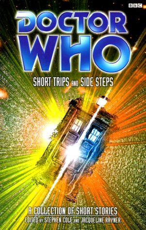 Short Trips and Side Steps (Doctor Who (BBC Paperback))