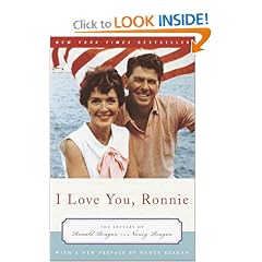I Love You, Ronnie: The Letters of Ronald Reagan to Nancy Reagan
