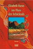 Am Fluss des Schicksals