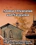 Animal Orientation and Navigation