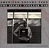 American Ground Zero:: The Secret Nuclear War