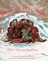 While the Bear Sleeps: Winter Tales and Traditions