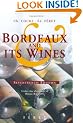 Bordeaux and Its Wines