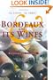 Bordeaux and its Wines: Classified in Order of Merit within Each Commune (Under the direction of Bruno Boidron)