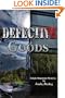 Defective Goods: A Kyle Shannon Mystery