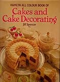Hamlyn all colour book of cakes and cake decorating