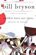 Neither Here nor There : Travels in Europe
