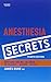 Anesthesia Secrets, 4e