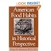 American Food Habits in Historical Perspective