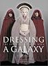 Dressing a Galaxy: The Costumes of Star Wars