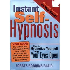 Instant Self-hypnosis