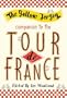 The Yellow Jersey Companion to the Tour de France