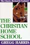 The Christian Home School